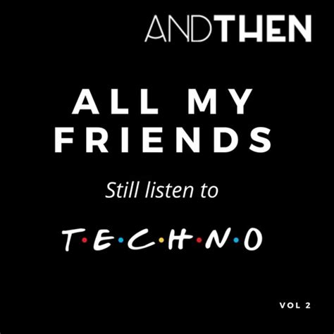 Stream All My Friends By Andthen Listen Online For Free On Soundcloud
