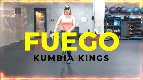 Fuego Kumbia Kings Zumba Coreo Baile Fitness YouTube