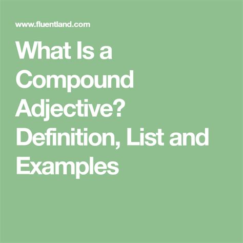 What Is A Compound Adjective Definition List And Examples More Words