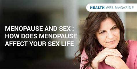 Guide To Balance Out Between Menopause And Sexual Health