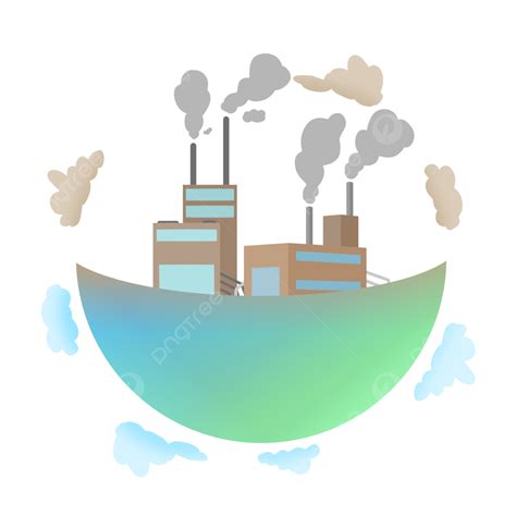 Green Earth And Factory Pollution Earth Nature Pollution Png