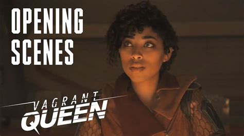 vagrant queen full opening scenes season 1 episode 4 “in a sticky spot” syfy youtube