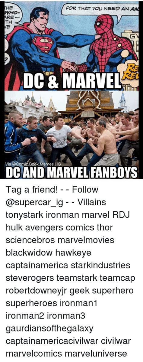 He For That You Need An An Who Re Th Dc And Marvel Via Book Memes L Ig