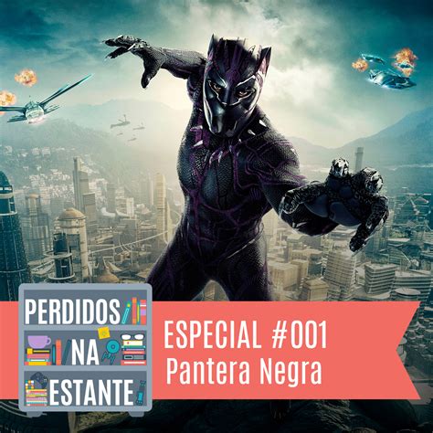 And what has this got to do with a cryogenically frozen mariachi singer and a 1950s flying saucer? Perdidos na Estante Especial #001 - Pantera Negra | Leitor ...