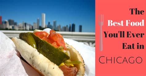 The Best Food You'll Ever Eat in Chicago | Group Tours