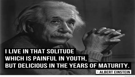 Es ist ein angebot zum erhalt der stabilität, der kontinuität und der kooperation von menschen und gruppen im. Albert Einstein quotes with pictures