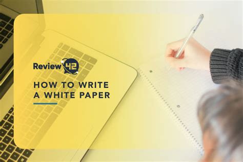 How To Write A White Paper The Ultimate Guide For 2024