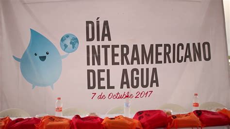 Día Interamericano del Agua YouTube