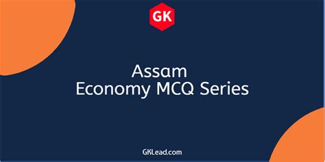 Assam Economy Mcq Set Gk Lead