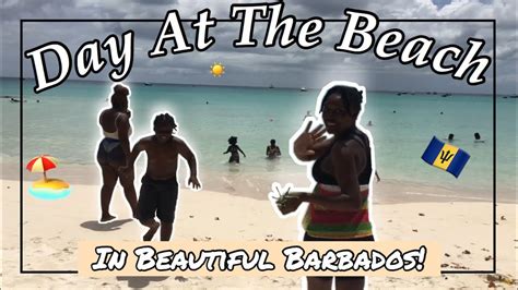 Day At The Beach In Barbados Vlog Youtube