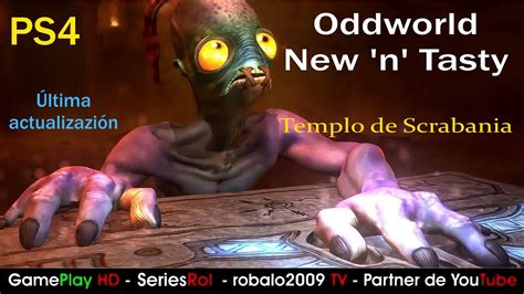 Oddworld New N Tasty Guia Templo De Scrabania Seriesrol Youtube