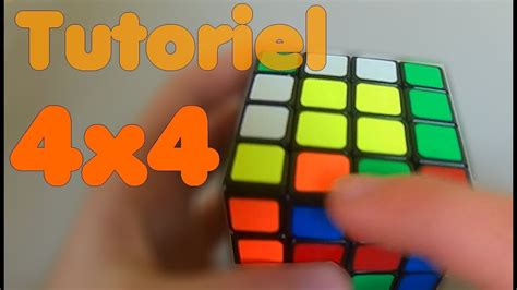 Comment Résoudre Le Rubiks Cube 4x4 Méthode Débutante Youtube