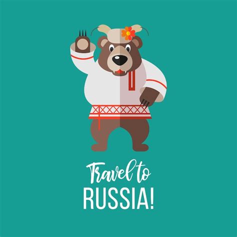 Premium Vector Welcome To Russia Russian Bear