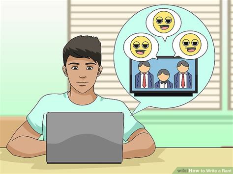 How To Write A Rant 15 Steps With Pictures Wikihow