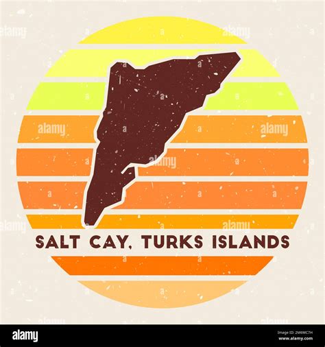 Salt Cay Turks Islands Logo Sign With The Map Of Island And Colored