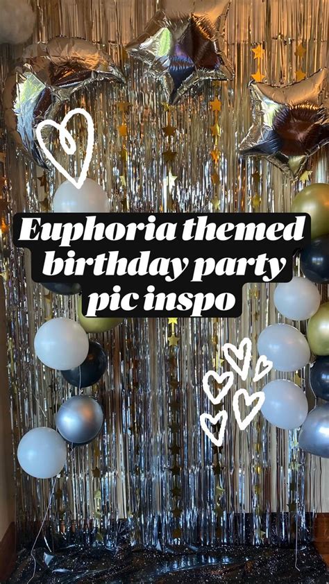 Euphoria Themed Birthday Party Pic Inspo Birthday Party Themes Party