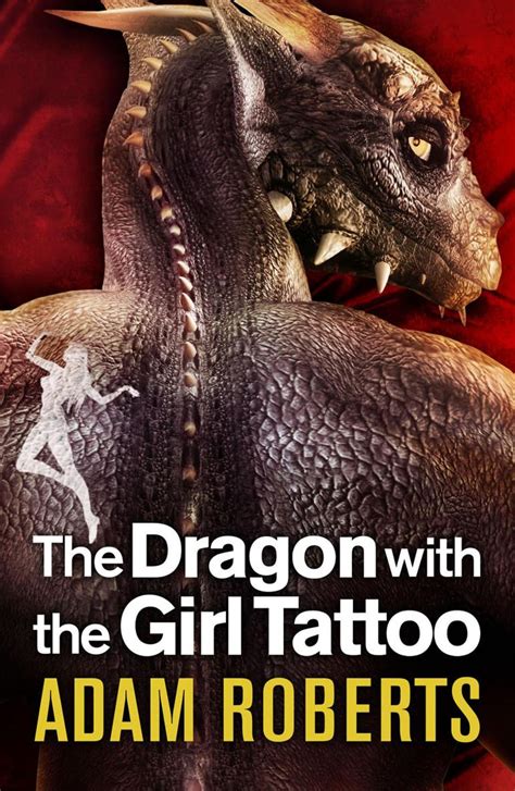 The Dragon With The Girl Tattoo What Is Your Opinion On This