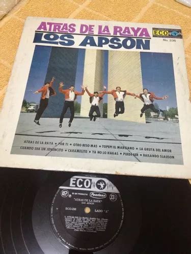 Los Apson Atras De La Raya Disco De Vinil Original Mercadolibre