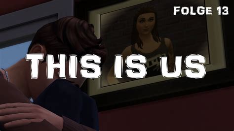 This Is Us 1x13 Aufklärendes Gespräch Sims 4 Machinima Serie Youtube