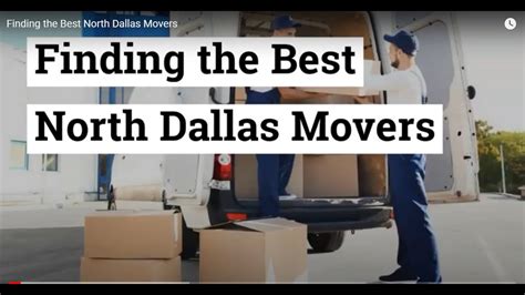 Finding The Best North Dallas Movers Youtube