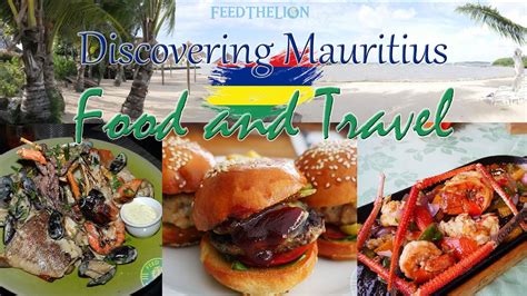 Discovering Mauritius Food And Travel Youtube