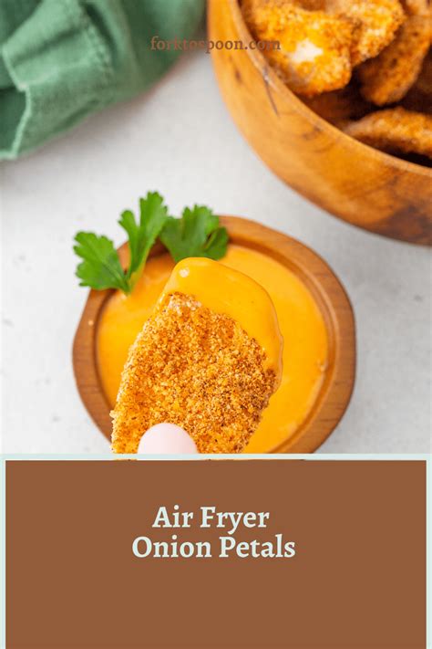 Air Fryer Onion Petals Fork To Spoon