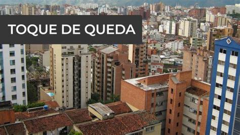Medellín tendrá toque de queda continuo este fin de semana. Toque de queda en Cartagena no será continuo | KienyKe