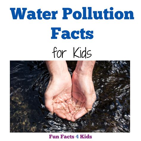 Water Pollution Facts For Kids Fun Facts 4 Kids