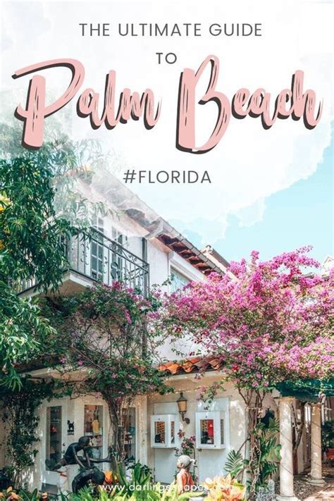Palm Beach Travel Guide A Complete Island Guide Florida Travel Guide
