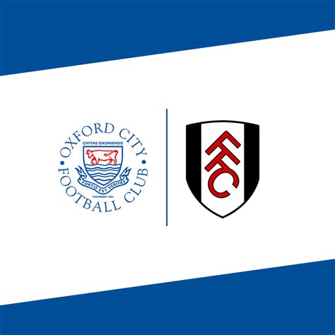 Oxford City Fc And Fulham Fc Form Player And Coaching Development
