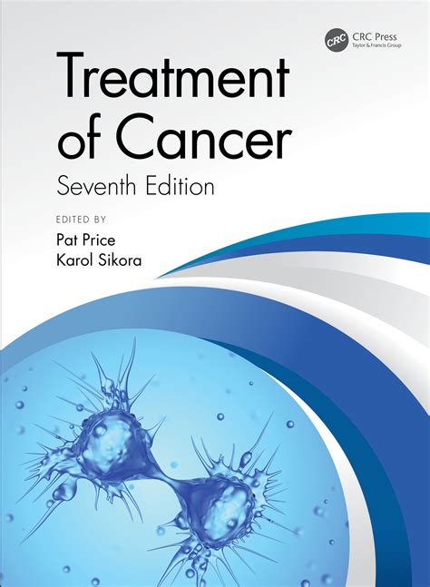 Treatment Of Cancer Taylor And Francis Group