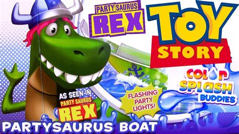 Partysaurus Rex Boat Color Changers From Toy Story Toons Disney Pixar