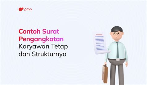 Contoh Surat Pengangkatan Karyawan Tetap Dan Strukturnya Privy Blog