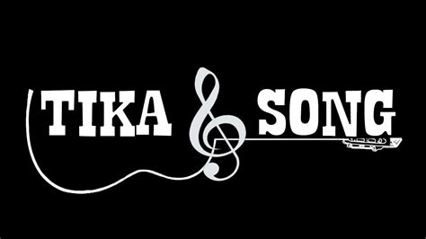 Tika Song Youtube