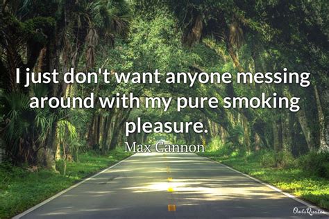 30 Great Quotes About Smoking Cigarettes