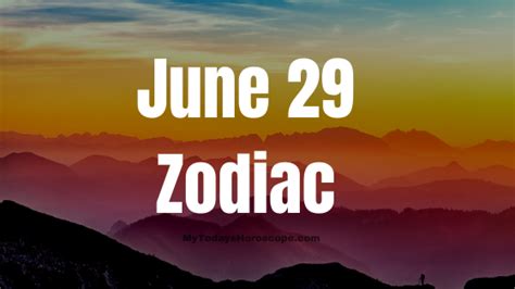 June 29 Cancer Zodiac Sign Horoscope
