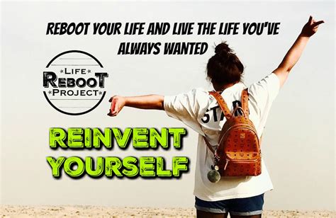 reboot your life reinvent yourself break out of a rut life reboot inc