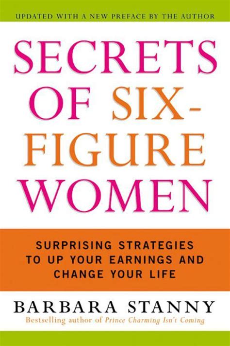 Pdf Secrets Of Six Figure Women By Barbara Stanny Ebook Perlego
