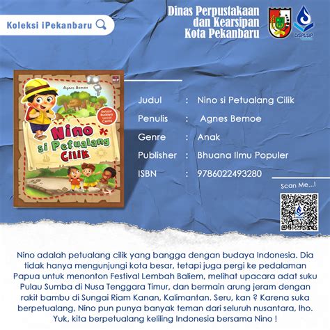 Sejak awal peradaban, lebih banyak pikiran dicurahkan untuk memahami tuhan dibanding topik lainnya. Sinopsis Buku Nino si Petualang Cilik | Dinas Perpustakaan dan Kearsipan Kota Pekanbaru
