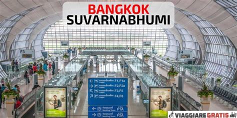 Aeroporto Di Bangkok Suvarnabhumi Bkk Arrivare In Centro Mappa