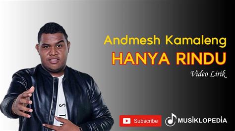 Chord dan lirik andmesh hanya rindu intro : Andmesh - Hanya Rindu | Lyric Video - YouTube