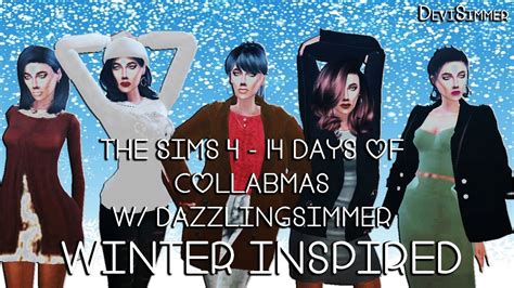 The Sims 4 14 Days Of Collabmas W Dazzlingsimmer Winter Inspired