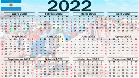 El Calendario De Feriados Para 2022 Habrá Cuatro Fines De Semanas