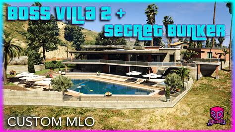 Boss Villa2 Secret Bunker Fivem Mlo Map Robbbs 3d Releases