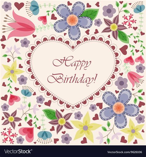 Happy Birthday Card With Heart Flowers Royalty Free Vector