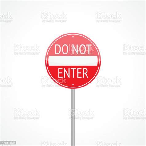 Do Not Enter Traffic Sign Stock Illustration Download Image Now