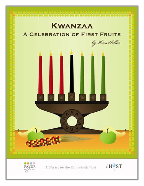 Kwanzaa A Celebration Of First Fruits