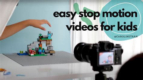 How To Create Easy Stop Motion Animation Photography With Kids