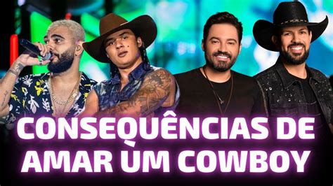 Consequências De Amar Um Cowboy Letra