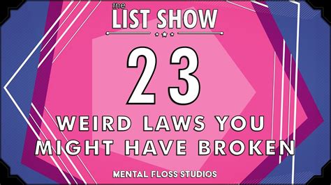 23 weird laws you might have broken youtube